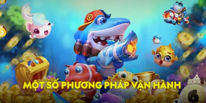 Một số phương pháp vận hành